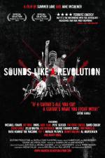 Watch Sounds Like a Revolution Putlocker