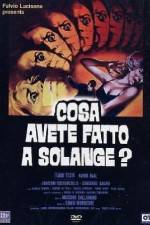Watch Cosa avete fatto a Solange Putlocker