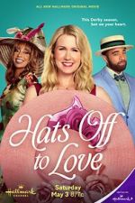 Watch Hats Off to Love Putlocker