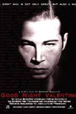 Watch Good Night Valentino Putlocker