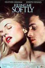 Watch Killing Me Softly Putlocker
