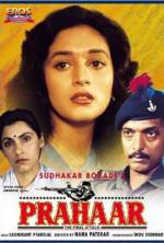 Watch Prahaar: The Final Attack Putlocker