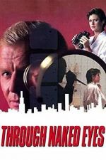 Watch Through Naked Eyes Putlocker