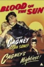 Watch Blood on the Sun Putlocker
