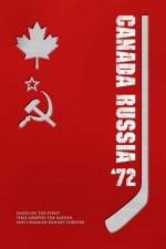 Watch Canada Russia '72 Putlocker