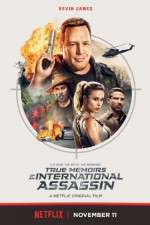 Watch The True Memoirs of an International Assassin Putlocker