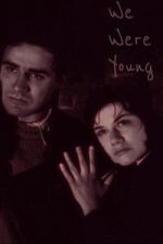 Watch We Were Young Putlocker