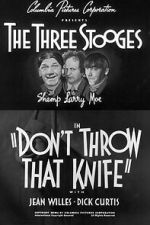 Watch Don\'t Throw That Knife Putlocker