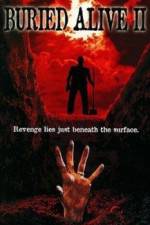 Watch Buried Alive II Putlocker