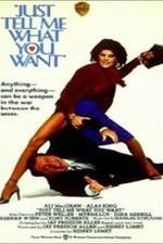 Watch Just Tell Me What You Want Putlocker