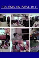 Watch This House Has People in It (TV Short 2016) Putlocker