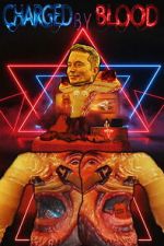 Watch CHARGED BY BLOOD Putlocker