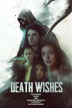 Watch Death Wishes Putlocker
