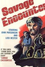 Watch Savage Encounter Putlocker