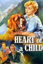 Watch Heart of a Child Putlocker