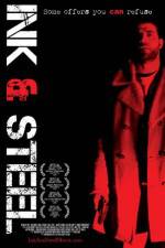Watch Ink &amp; Steel Putlocker