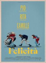 Watch Felicità Putlocker