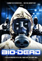 Watch Bio-Dead Putlocker