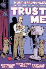 Watch Kurt Braunohler Trust Me Putlocker