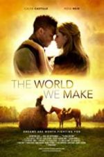 Watch The World We Make Putlocker