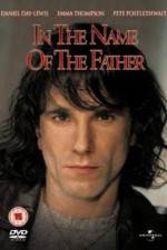 Watch In the Name of the Father Putlocker