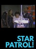 Watch Star Patrol! Putlocker