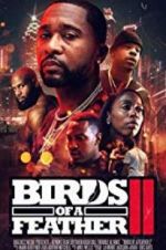 Watch Birds of a Feather 2 Putlocker