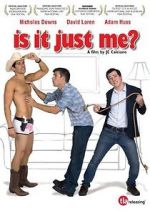 Watch Is It Just Me? Putlocker