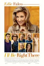 Watch I\'ll Be Right There Putlocker