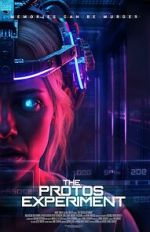 Watch The Protos Experiment Putlocker