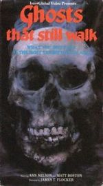 Watch Ghosts That Still Walk Putlocker