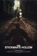 Watch The Stickman\'s Hollow Putlocker