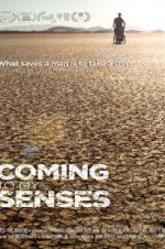 Watch Coming to My Senses Putlocker