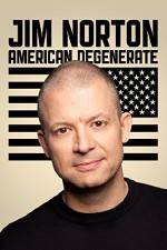 Watch Jim Norton: American Degenerate Putlocker