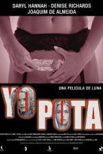 Watch Yo puta Putlocker