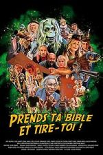 Watch Take Your Bible and Get the Fuck Out of Here! Putlocker