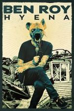 Watch Ben Roy - Hyena Putlocker