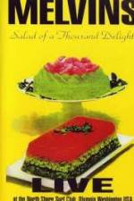 Watch Melvins - Salad Of A Thousand Delights Putlocker