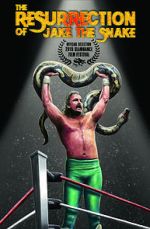 Watch The Resurrection of Jake the Snake Putlocker