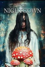 Watch The Nightgown Putlocker