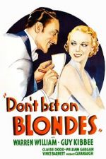 Watch Don\'t Bet on Blondes Putlocker