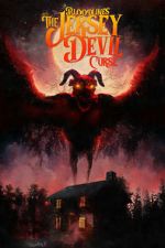 Watch Bloodlines: The Jersey Devil Curse Putlocker