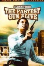 Watch The Fastest Gun Alive Putlocker