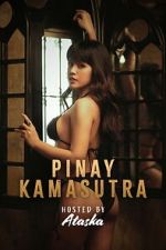 Watch Pinay Kamasutra Putlocker