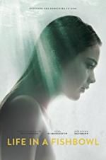 Watch Life in a Fishbowl Putlocker