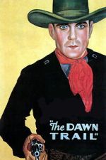 Watch The Dawn Trail Putlocker