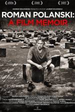 Watch Roman Polanski A Film Memoir Putlocker