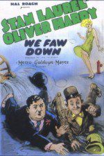 Watch We Faw Down Putlocker