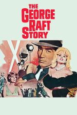 Watch The George Raft Story Putlocker