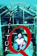 Watch Visitor Q (Bijitâ Q) Putlocker